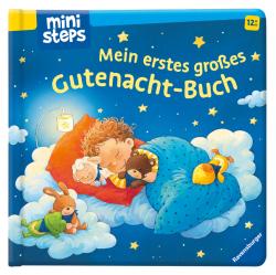 Sandra Grimm: ministeps: Mein erstes großes Gutnacht-Buch: Vorlesebuch ab 12 Monaten, Babybuch, Pappbilderbuch