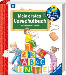 Angela Weinhold: Wieso? Weshalb? Warum?: Mein erstes Vorschulbuch