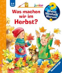 Andrea Erne: Wieso? Weshalb? Warum? junior, Band 61: Was machen wir im Herbst?