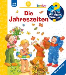 Wieso? Weshalb? Warum? junior, Band 10: Die Jahreszeiten