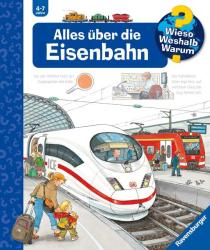 Patricia Mennen: Wieso? Weshalb? Warum?, Band 8: Alles über die Eisenbahn