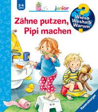RAVENSBURGER Kinderbuch Zähne putzen, Pipi machen