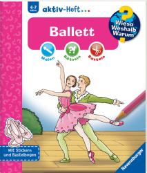 Wieso? Weshalb? Warum? aktiv-Heft: Ballett - Taschenbuch