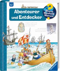 Susanne Gernhäuser: Wieso? Weshalb? Warum?, Band 70: Abenteurer und Entdecker