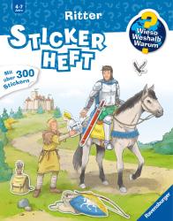 Wieso? Weshalb? Warum? Stickerheft: Ritter - Taschenbuch