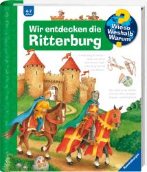 Wieso? Weshalb? Warum?, Band 11: Wir entdecken die Ritterburg