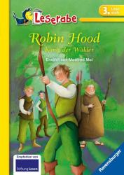 Manfred Mai: Robin Hood, König der Wälder - Leserabe 3. Klasse - Erstlesebuch für Kinder ab 8 Jahren - gebunden