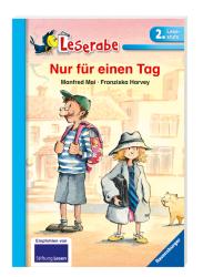 Manfred Mai: Nur für einen Tag - Leserabe 2. Klasse - Erstlesebuch für Kinder ab 7 Jahren - Taschenbuch