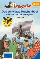 Fabian Lenk: Das schwarze Drachenboot - Leserabe 3. Klasse - Erstlesebuch für Kinder ab 8 Jahren - Taschenbuch