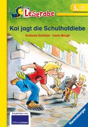 Andreas Schlüter: Kai jagt die Schulhofdiebe - Leserabe 3. Klasse - Erstlesebuch für Kinder ab 8 Jahren - Taschenbuch