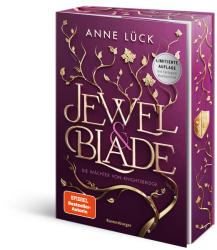 Anne Lück: Jewel & Blade, Band 1: Die Wächter von Knightsbridge (Von der SPIEGEL-Bestseller-Autorin von Silver & Poison | Limitierte Auflage mit dreiseitigem Farbschnitt) - Taschenbuch