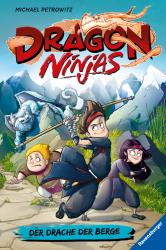 Michael Petrowitz: Dragon Ninjas, Band 1: Der Drache der Berge | Drachenstarkes Kinderbuch ab 8 Jahre | Cooles Geschenk für Jungs und Mädchen - gebunden