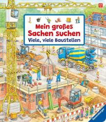 Susanne Gernhäuser: Mein großes Sachen suchen: Viele, viele Baustellen