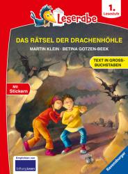 Martin Klein: Das Rätsel der Drachenhöhle - Leserabe ab 1. Klasse - Erstlesebuch für Kinder ab 6 Jahren (in Großbuchstaben) - gebunden