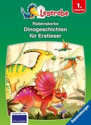 Leopé: Rabenstarke Dinogeschichten für Erstleser - Leserabe ab 1. Klasse - Erstlesebuch für Kinder ab 6 Jahren - gebunden