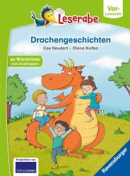 Cee Neudert: Drachengeschichten - Leserabe ab Vorschule - Erstlesebuch für Kinder ab 5 Jahren - gebunden