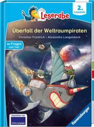 Christian Friedrich: Überfall der Weltraumpiraten - Leserabe ab Klasse 2 - Erstlesebuch für Kinder ab 7 Jahren - gebunden