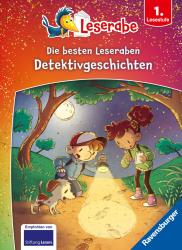 Manfred Mai: Die besten Leseraben-Detektivgeschichten für Erstleser - Leserabe ab 1. Klasse - Erstlesebuch für Kinder ab 6 Jahren - gebunden