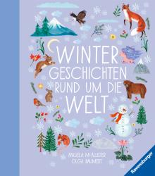 Angela Mc Allister: Wintergeschichten rund um die Welt - gebunden