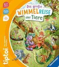 Anja Kiel: tiptoi® Die große Wimmelreise der Tiere