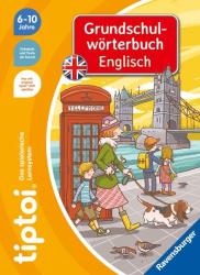 Kirstin Jebautzke: tiptoi® Grundschulwörterbuch Englisch - gebunden