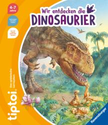 Inka Friese: tiptoi® Wir entdecken die Dinosaurier - Taschenbuch