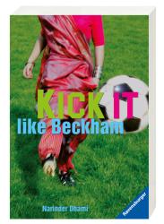 Narinder Dhami: Kick it like Beckham - Taschenbuch