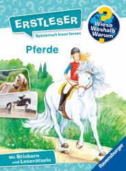 Carola von Kessel: Wieso? Weshalb? Warum? Erstleser, Band 6: Pferde - gebunden