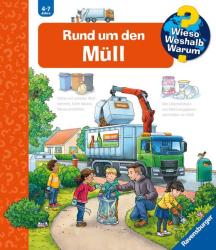 Carola von Kessel: Wieso? Weshalb? Warum?, Band 74: Rund um den Müll