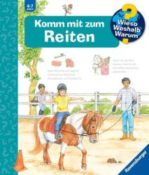 Andrea Erne: Wieso? Weshalb? Warum?, Band 73: Komm mit zum Reiten