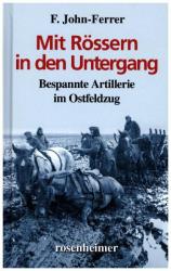 F. John-Ferrer: Mit Rössern in den Untergang - gebunden