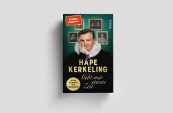 Hape Kerkeling: Gebt mir etwas Zeit - gebunden