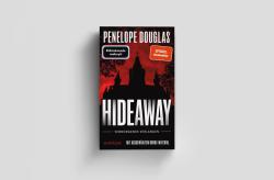 Penelope Douglas: Hideaway - Verborgenes Verlangen - Taschenbuch