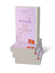 Kathinka Engel: Words unspoken - Taschenbuch