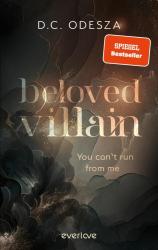 D.C. Odesza: Beloved Villain - You can´t run from me - Taschenbuch