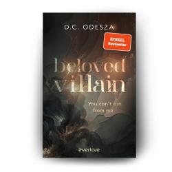 D.C. Odesza: Beloved Villain - You can´t run from me - Taschenbuch