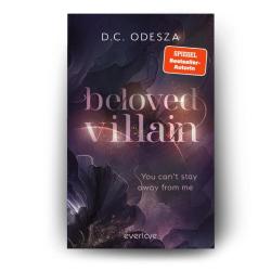 D.C. Odesza: Beloved Villain - You can´t stay away from me - Taschenbuch