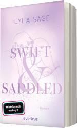 Lyla Sage: Swift and Saddled - Taschenbuch