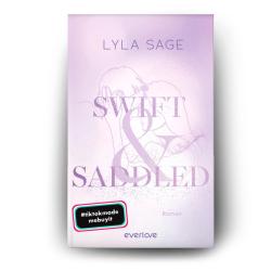 Lyla Sage: Swift and Saddled - Taschenbuch