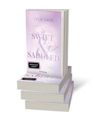 Lyla Sage: Swift and Saddled - Taschenbuch