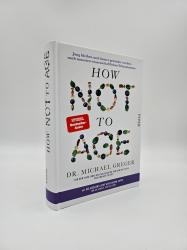 Michael Greger: How Not to Age - gebunden