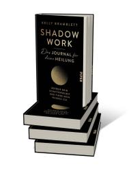 Kelly Bramblett: Shadow Work - Das Journal für deine Heilung - gebunden