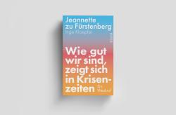 Inge Kloepfer: Wie gut wir sind, zeigt sich in Krisenzeiten - gebunden