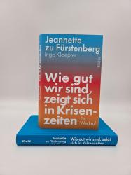 Inge Kloepfer: Wie gut wir sind, zeigt sich in Krisenzeiten - gebunden