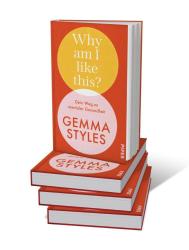 Gemma Styles: Why am I like this? - gebunden