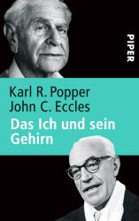 John C. Eccles: Das Ich und sein Gehirn - Taschenbuch