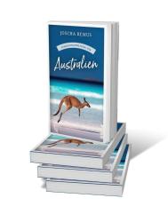 Joscha Remus: Gebrauchsanweisung für Australien - Taschenbuch