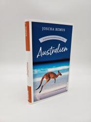 Joscha Remus: Gebrauchsanweisung für Australien - Taschenbuch