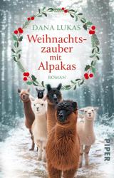 Dana Lukas: Weihnachtszauber mit Alpakas - Taschenbuch