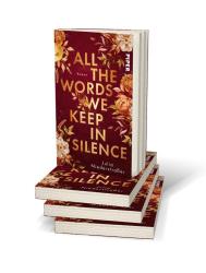 Julia Niederstraßer: All the Words we keep in Silence - Taschenbuch